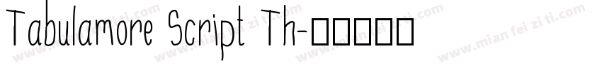 Tabulamore Script Th字体转换